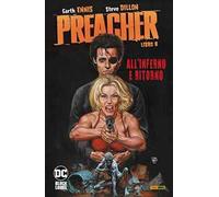 Preacher. Vol. 8: All'Inferno e ritorno