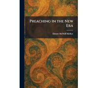 Preaching in the New Era