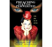 Preaching to the Perverted