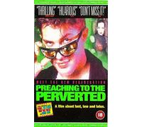 Preaching to the Perverted
