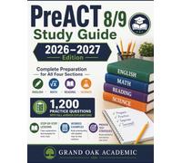PreACT 8/9 Study Guide 2026-2027 Edition: 1,200 Practice Questions with Full Answer Explanations