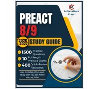 PreACT 8/9 Study Guide 2026-2027: The All-in-One Exam Prep containing 10 Full-Length Practice Tests with 1,500 Questions, Answer Explanations & 400 Quick-Review Flashcards