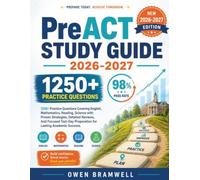 PreACT Study Guide 2026-2027: 1250+ Practice Questions Covering English, Mathematics, Reading, Science With Proven Strategies, Detailed Reviews, And ... Preparation For Lasting Academic Success