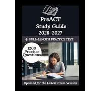 PreACT Study Guide 2026-2027: Your Personal Exam Coach