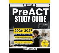 PreACT Study Guide: Your All-in-One Prep with 1000 Practice Questions and In-Depth Reviews of All Exam Domains