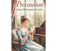 Precaution: Society and Secrecy in 19th-Century England (Annotated)