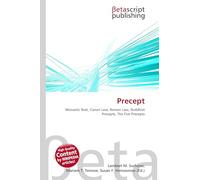 Precept: Monastic Rule, Canon Law, Roman Law, Buddhist Precepts, The Five Precepts