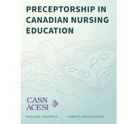 Preceptorship in Canadian Nursing Education