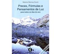 Preces, Formulas E Pensamentos De Luz Para Todos Os Dias Do Ano (Em Portuguese do Brasil)