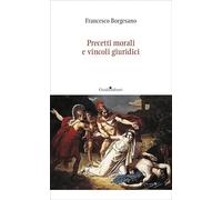 Precetti morali e vincoli giuridici