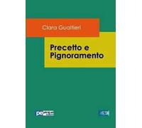 Precetto e pignoramento