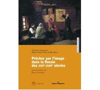 Prêcher par l'image dans la Russie des XVIIe-XVIIIe siécles