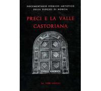 Preci e la Valle Castoriana