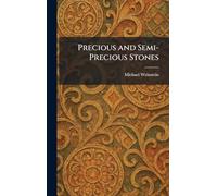 Precious and Semi-Precious Stones