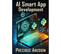 Precious Anusiem AI-Smart App Development (Tascabile)