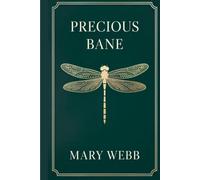 Precious Bane