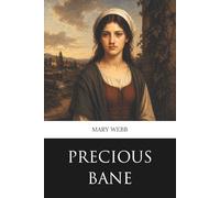 Precious Bane (Skylark Classics)