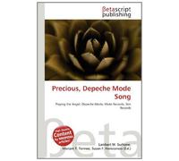 Precious, Depeche Mode Song: Playing the Angel, Depeche Mode, Mute Records, Sire Records