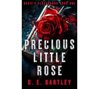Precious Little Rose: Devil's Playground Book One