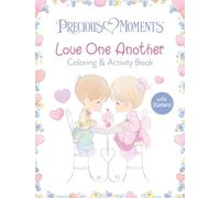 Precious Moments Love One Another Coloring & Activity Book (with Stickers!)