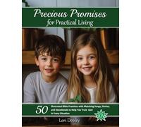 Precious Promises for Practical Living: A Scripture Song Devotional: 2