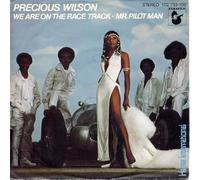 Precious Wilson - We Are On The Race Track / Mr. Pilot Man