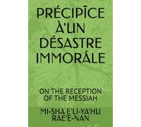 PRÉCIPĪCE À'UN DÉSASTRE IMMORÁLE: ON THE RECEPTION OF THE MESSIAH