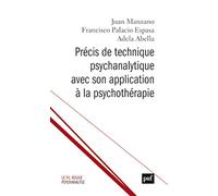 Précis de technique psychanalytique avec son application à la psychothérapie