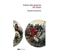 Précis des guerres de César