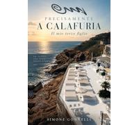 Precisamente A Calafuria: il mio terzo figlio