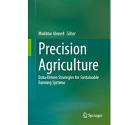 Precision Agriculture: Data-Driven Strategies for Sustainable Farming Systems