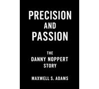 Precision and Passion: The Danny Noppert Story