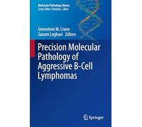 Precision Molecular Pathology of Aggressive B-cell Lymphomas