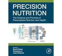 Precision Nutrition: The Science and Promise of Personalized Nutrition and Health