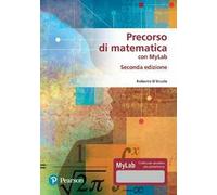 Precorso di matematica per economia e scienze. Ediz. MyLab. Con aggiornamento online