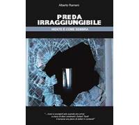 Preda irraggiungibile (Niente è come sembra)