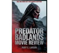 Predator - Badlands Movie Review: Real ones know Dek’s face changed everything