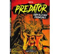 PREDATOR - Guida alla saga crossmediale (Libro SHATTER) NUOVO