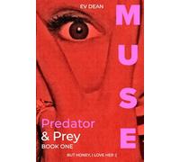 Predator & Prey: A Sapphic Horror Romance