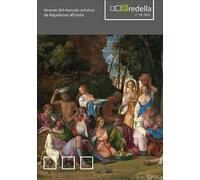 Predella (2023). Vol. 28: Itinerari del mercato artistico da Napoleone all'Unità