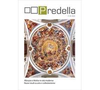 Predella (2024). Vol. 29: Abruzzo e Molise in età moderna. Nuovi studi su arte e collezionismo