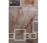 Predella. Vol. 8. Contributi alla pittura toscana del Settecento