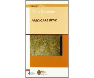 Predicare bene - Biscontin Chino