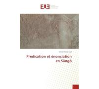 Prédication et énonciation en Sängö