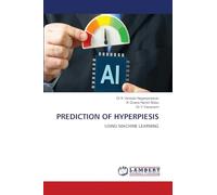 PREDICTION OF HYPERPIESIS: USING MACHINE LEARNING
