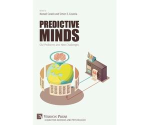 Predictive Minds: Old Problems and New Challenges (Tascabile)