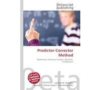 Predictor-Corrector Method: Mathematics, Numerical Analysis, Algorithm, Extrapolation