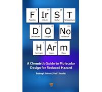 Predrag V. Petrovic Paul T. Anastas First Do No Harm (Copertina rigida)