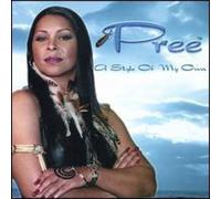 Pree - Style Of My Own