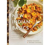 Preena Chauhan Arvinda Chauhan New Indian Basics (Copertina rigida)